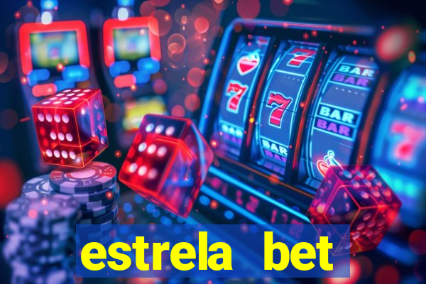 estrela bet download app